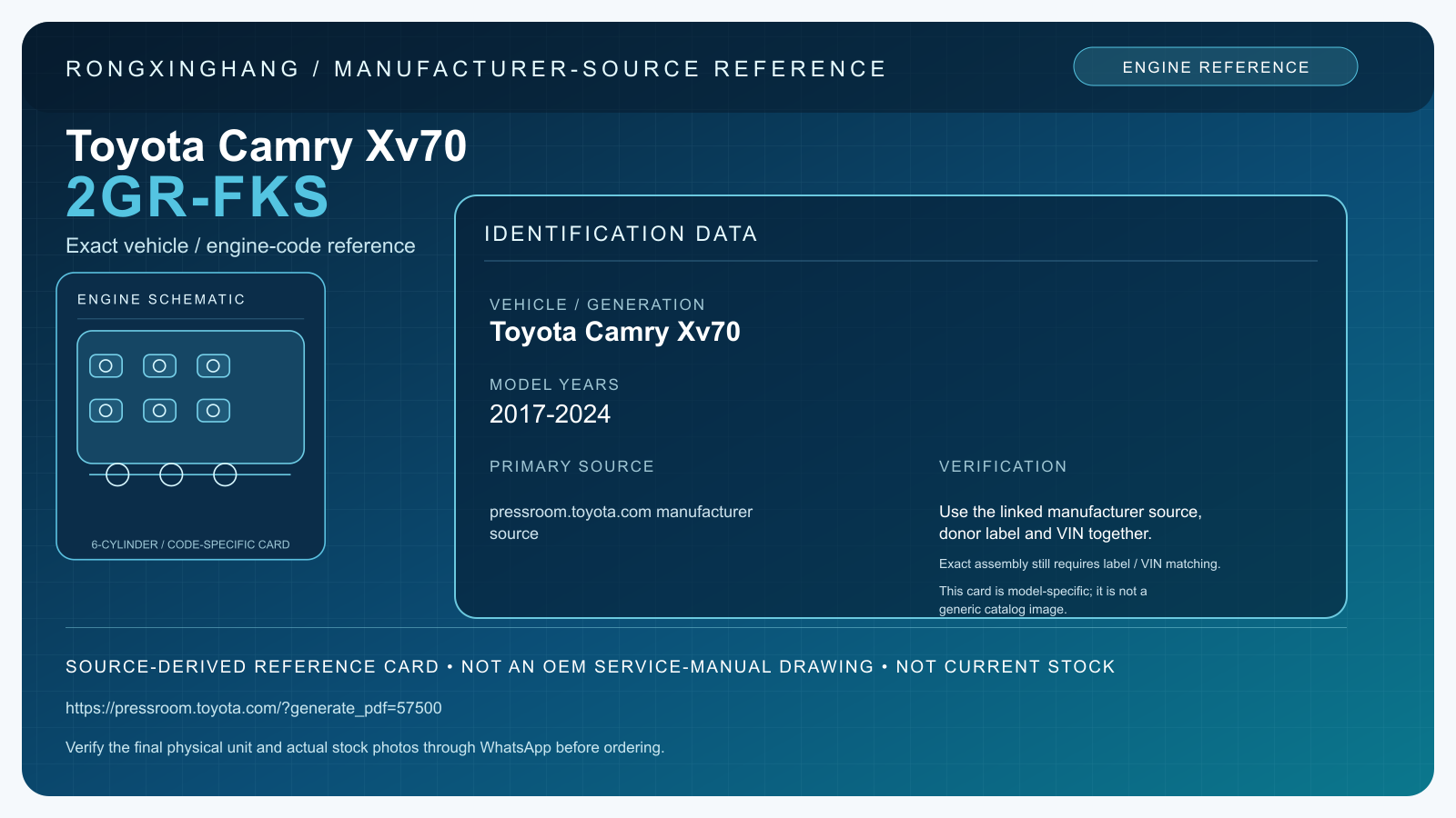 Toyota Camry Xv70 2GR-FKS model-specific manufacturer-source reference card — not an OEM drawing or current stock