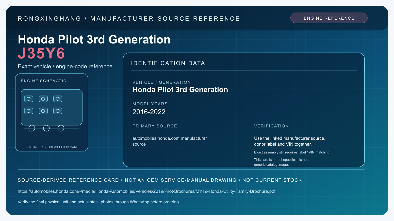 Honda Pilot 3rd Generation J35Y6 model-specific manufacturer-source reference card — not an OEM drawing or current stock