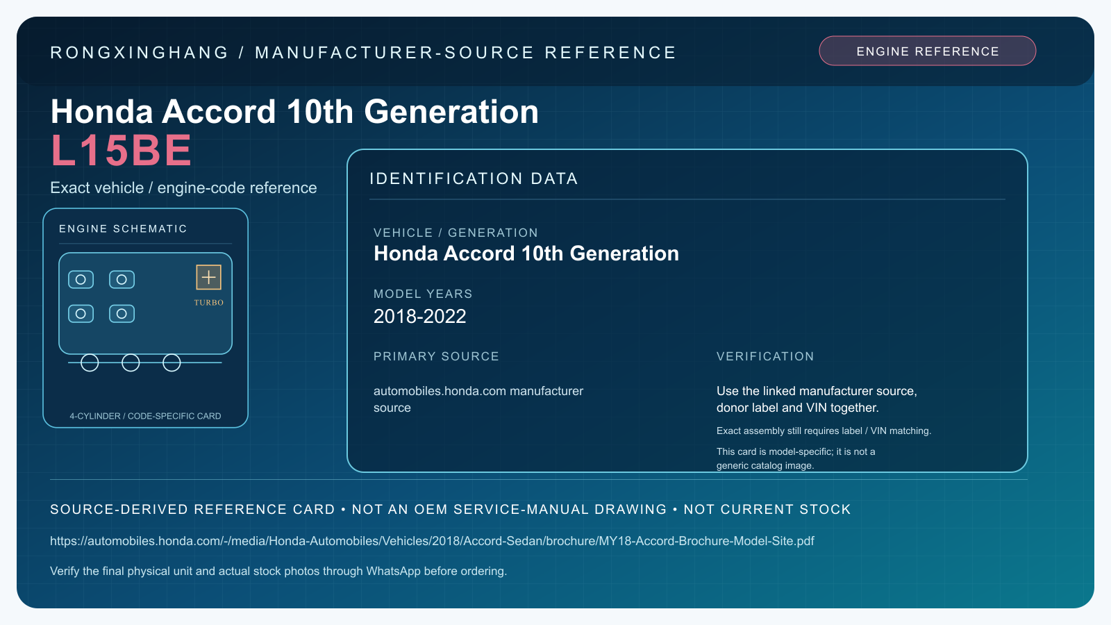 Honda Accord 10th Generation L15BE model-specific manufacturer-source reference card — not an OEM drawing or current stock