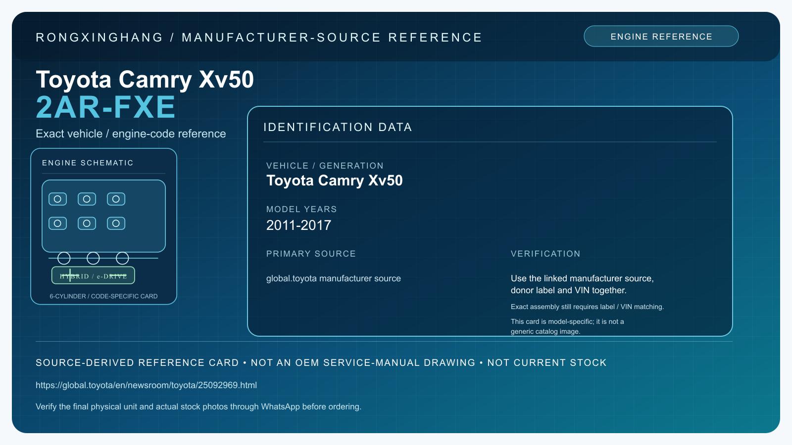 Toyota Camry Xv50 2AR-FXE model-specific manufacturer-source reference card — not an OEM drawing or current stock